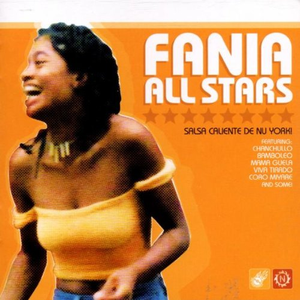 Fania All-Stars - 16 - Titel 16 Lyrics - Zortam Music