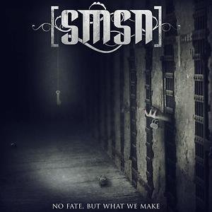 No Fate, But What We Make