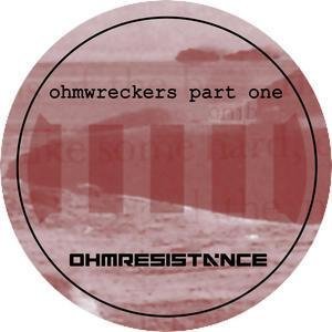 Ohmwreckers Part One