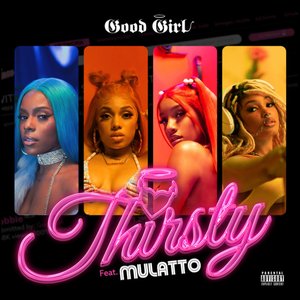 Thirsty (feat. Latto)