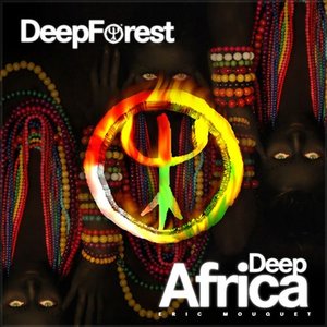 Deep Africa - Eric Mouquet