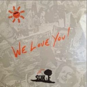 We Love You