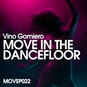 Move in the Dancefloor EP