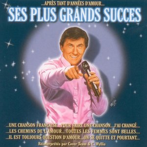 Ses plus grands succès (feat. C. Wyllis)