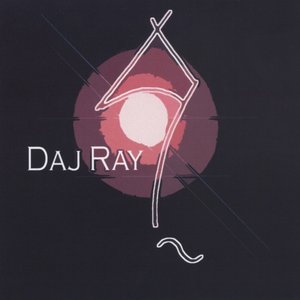Daj Ray EP