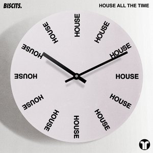 House All The Time - Single