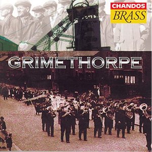 Grimethorpe Colliery Band: Grimethorpe