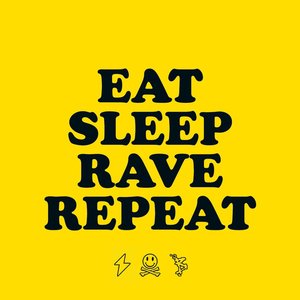 Eat Sleep Rave Repeat (feat. Beardyman) - EP