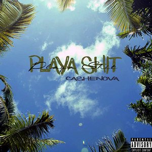 Playa Shit