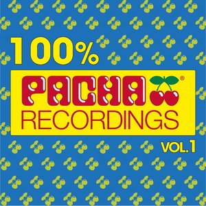 100% Pacha Recordings, Vol. 1