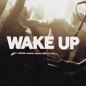 Wake Up