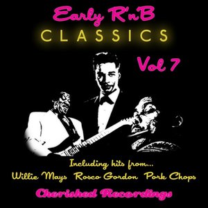 Early R and B, Vol. 7