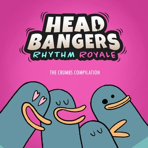 Headbangers Soundtrack - The Crumbs Compilation
