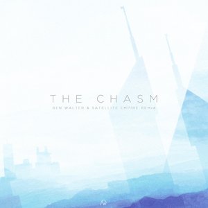 The Chasm (Ben Walter and Satellite Empire Remix)