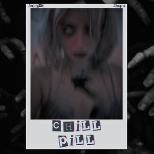 Chill Pill [Explicit]