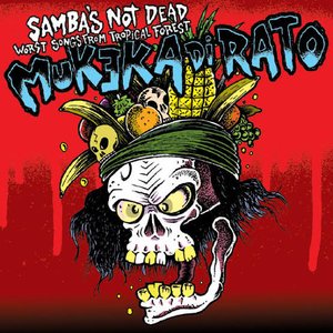 Samba's NOT Dead Worst Songs From Tropical Forest