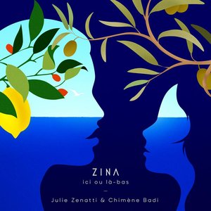 Zina (ici ou là-bas)