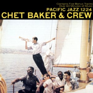 “Chet Baker And Crew”的封面