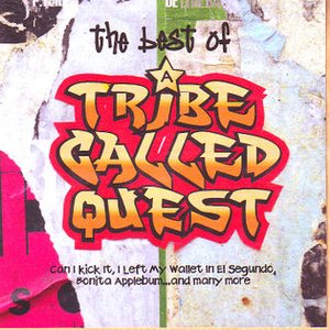 Изображение для 'The Best Of A Tribe Called Quest'