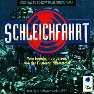 Schleichfahrt Soundtrack