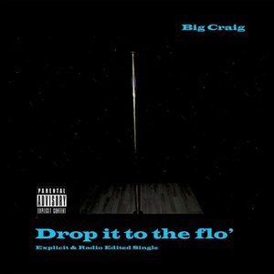 Drop It to the Flo'
