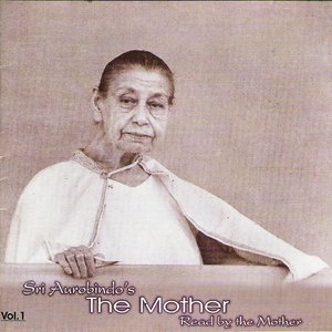 Sri Aurobindo's The Mother - Vol - 1