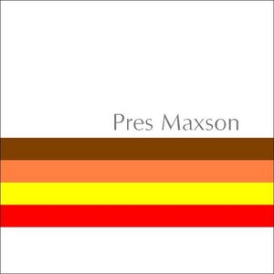 Image for 'Pres Maxson'