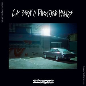 Ca. Baby // Diamond Hands