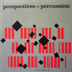 Perspectives In Percussion, Vol. 2