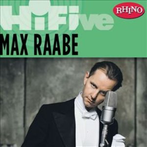 Rhino Hi-Five: Max Raabe & Palast Orchester