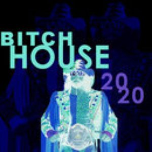 Bitch House 2020 的头像