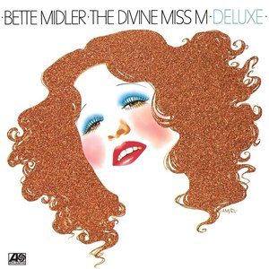 The Divine Miss M (Deluxe)