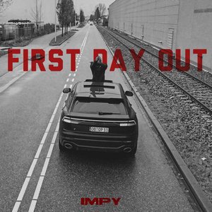 First Day Out