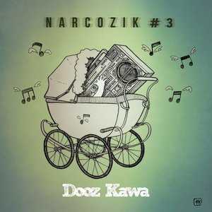 Narcozik #3