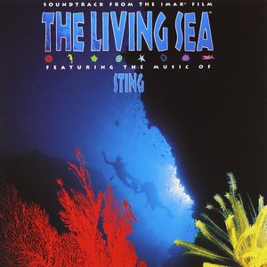 Soundtrack from the IMAX film The Living Sea