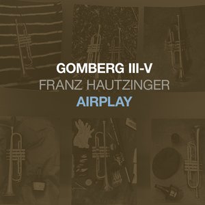 Gomberg III-V - Airplay