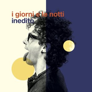 I giorni e le notti