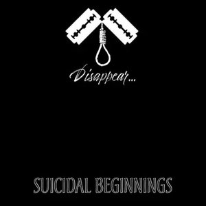 Suicidal Beginnings