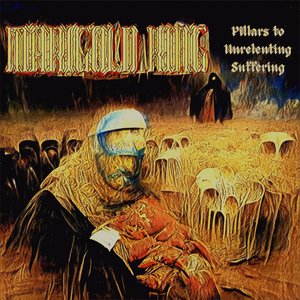 Pillars to Unrelenting Suffering