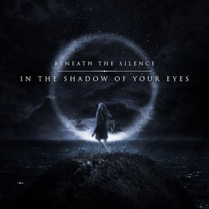 In the Shadow of Your Eyes