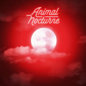 Animal Nocturne (feat. Lonepsi) - Single