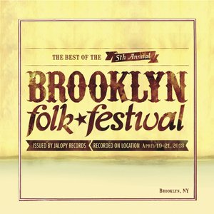The Best of the 5th Annual Brooklyn Folk Festival