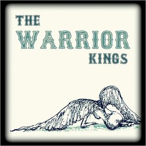 The Warrior Kings