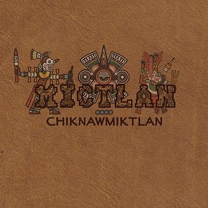 Chiknawmiktlan