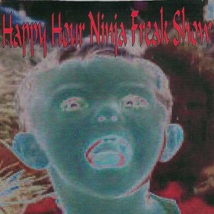 “happy hour ninja freak show”的封面