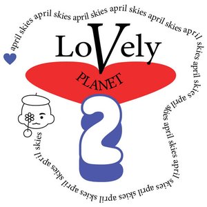 Lovely Planet 2: April Skies Original Soundtrack