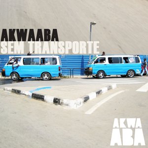 Akwaaba sem transporte