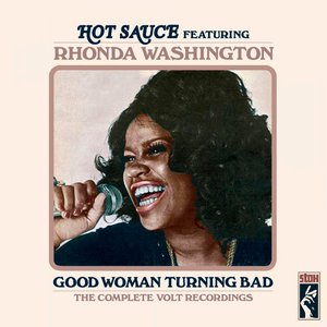 Good Woman Turning Bad: The Complete Volt Recordings