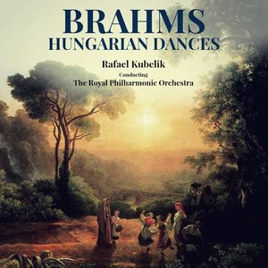 Brahms: Hungarian Dances Nos. 1-21
