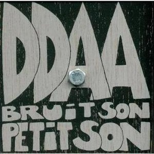 Bruit-Son-Petit Son